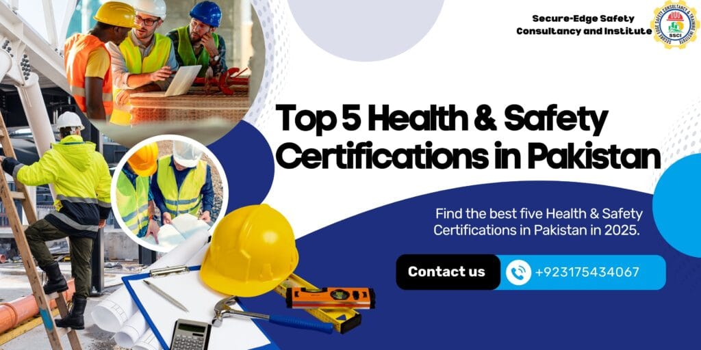 Health & Safety Certifications in Pakistan