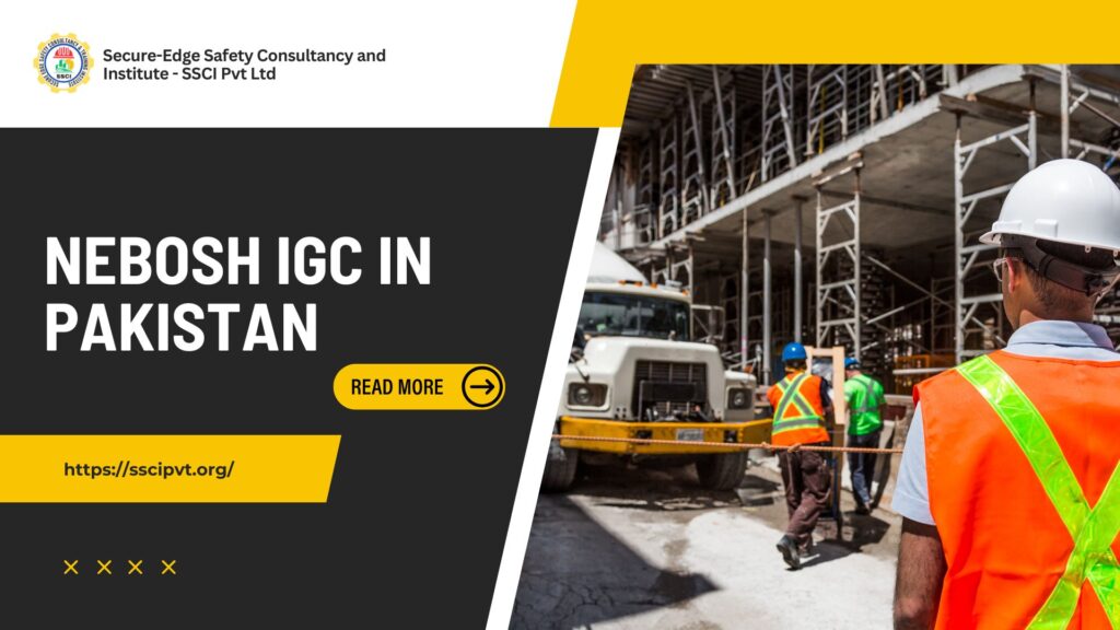 NEBOSH IGC in Pakistan – Job Opportunities After Certification