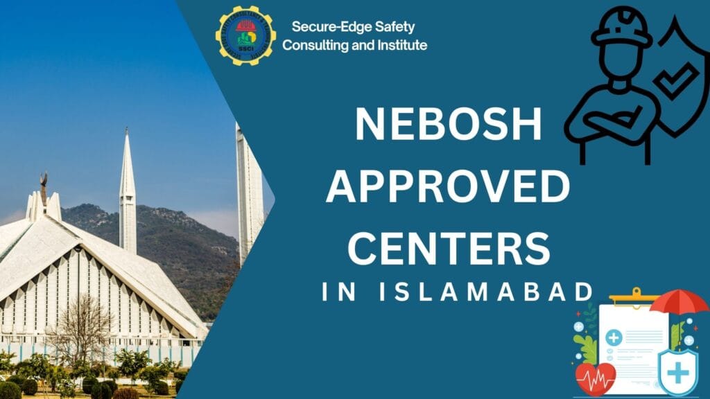 NEBOSH Approved Centers in Islamabad